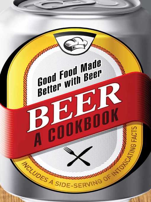 Title details for Beer--A Cookbook by Adams Media - Available
